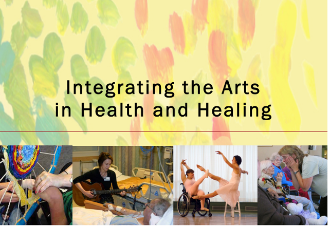 Integrating the Arts in Health and Healing